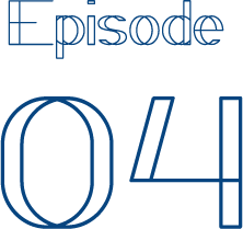 Episode 04